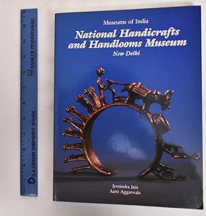 Seller image for Museums of India: National Handicrafts and Handlooms Museum, New Delhi for sale by Mullen Books, ABAA