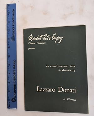 Bild des Verkufers fr Exhibition of Twenty Important Works of Lazzaro Donati of Florence zum Verkauf von Mullen Books, ABAA