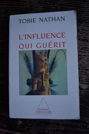 Image du vendeur pour L'influence qui gurit mis en vente par Un livre en poche