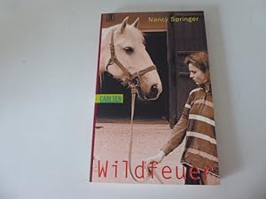 Bild des Verkufers fr Wildfeuer. Eine ganz andere Pferdegeschichte. Fr Lesealter ab 10 Jahren. TB zum Verkauf von Deichkieker Bcherkiste