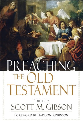 Seller image for Preaching the Old Testament for sale by ChristianBookbag / Beans Books, Inc.