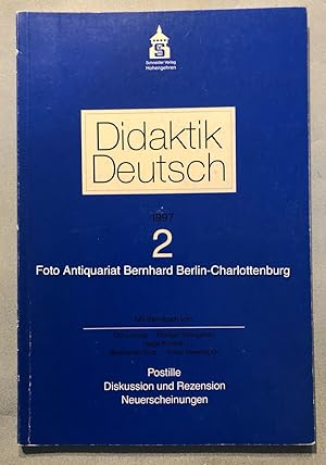 Bild des Verkufers fr Didaktik Deutsch. Halbjahresschrift fr die Didaktik der deutschen Sprache und Literatur. Mitteilungsorgan des Symposions Deutschdidaktik e.V. Heft 2 / 1997 (einzelne Ausgabe) zum Verkauf von Antiquariat Bernhard