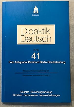 Seller image for Didaktik Deutsch. Halbjahresschrift fr die Didaktik der deutschen Sprache und Literatur. Mitteilungsorgan des Symposions Deutschdidaktik e.V. Heft 41 / 2016 (einzelne Ausgabe) for sale by Antiquariat Bernhard