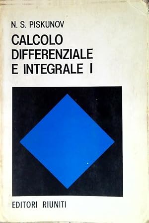 Seller image for Calcolo differenziale e integrale. Volume I for sale by Librodifaccia