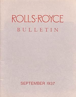 Rolls-Royce Bulletin: September 1937