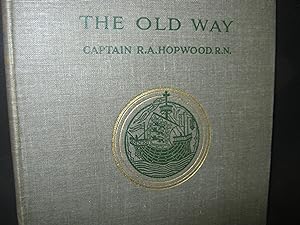 The Old Way And Other Poems