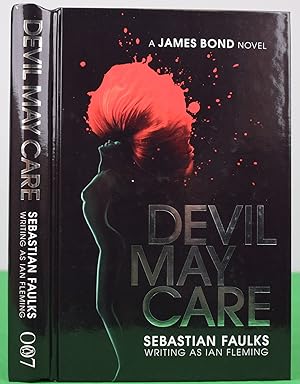 Devil May Care: A James Bond Novel