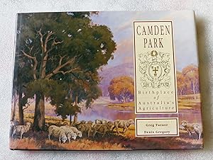 Seller image for Camden Park: Birthplace of Australia's Agriculture for sale by Cotswold Valley Books