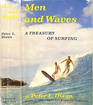 Men And Waves: A Treasury Of Surfing