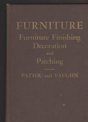 Furniture: Finishing, Decoration and Patching [Hardcover]