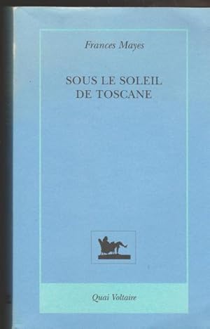 Image du vendeur pour Sous le soleil de toscane mis en vente par Livres Norrois