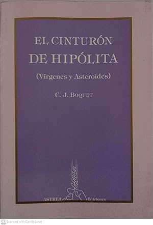 Image du vendeur pour El cinturn de Hiplita (Vrgenes y Asteroides) mis en vente par Llibres Capra