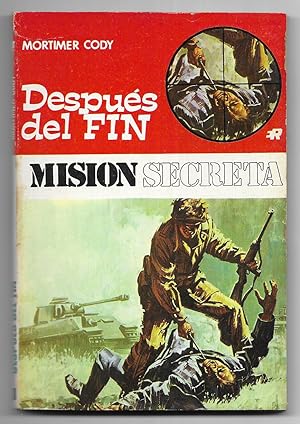 Después del Fin. Col. Mision Secreta nº 38