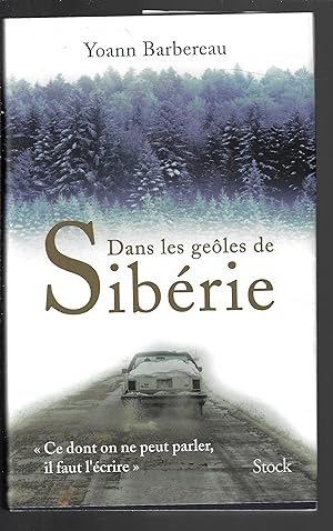 Dans les geôles de Sibérie (La Bleue) (French Edition)