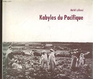 Image du vendeur pour Kabyles du Pacifique (Collection : "Au nom de la Mmoire") mis en vente par Le-Livre