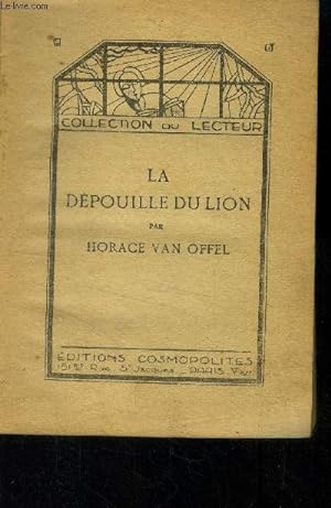 Image du vendeur pour La dpouille du lion, collection du lecteur mis en vente par Le-Livre