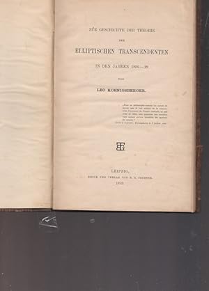 Zur Geschichte der Theorie der elliptischen Transcendenten in den Jahren 1826 - 29.