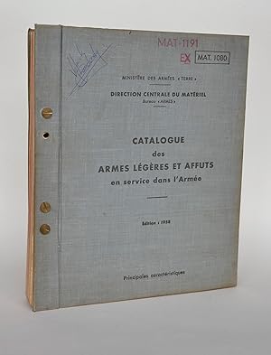 Catalogue Des Armes Légères et Affuts En Service Dans L'armée - Édition 1958 - Principales Caract...