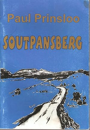 Seller image for Soutpansberg - Deel Een: Die Soutpansbergwereld (in Afrikaans) and Part Two: Zoutpansberg Pioneers (in English) for sale by Snookerybooks