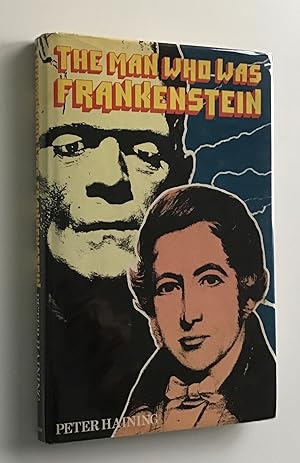 The Man Who Was Frankenstein.