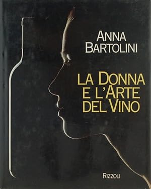 La donna e l'arte del vino