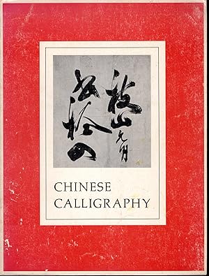 Seller image for Chinese Calligraphy for sale by Dorley House Books, Inc.