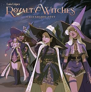 Calendario royalty witches laia lopez 2021