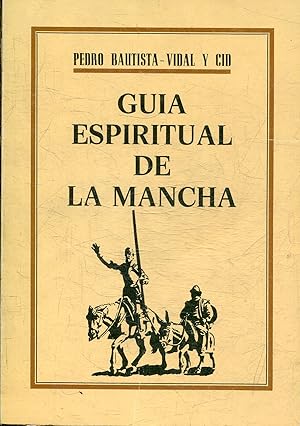 GUIA ESPIRITUAL DE LA MANCHA.