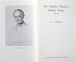 Sir Charles Wood's Indian Policy