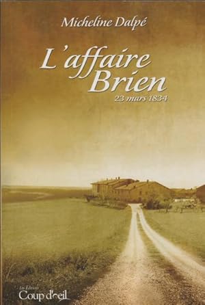 Seller image for L'affaire Brien for sale by Livres Norrois