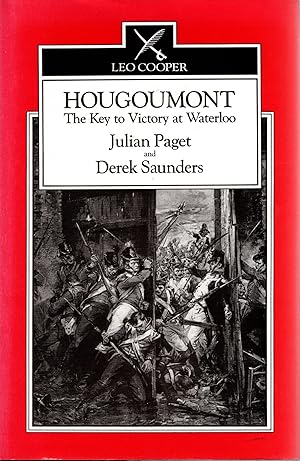 Seller image for Hougoumont The Key to Victory at Waterloo for sale by Delph Books PBFA Member