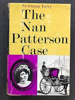 Imagen del vendedor de The Nan Patterson Case a la venta por Cragsmoor Books