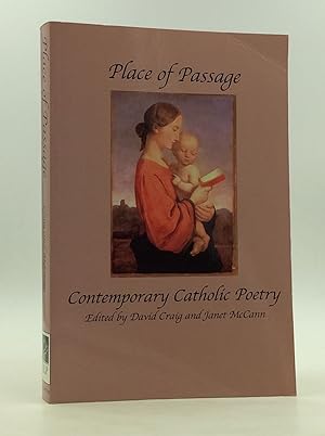 Imagen del vendedor de PLACE OF PASSAGE: Contemporary Catholic Poetry a la venta por Kubik Fine Books Ltd., ABAA