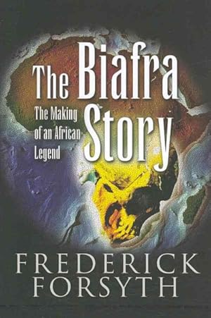 Immagine del venditore per Biafra Story : The Making of an African Legend venduto da GreatBookPrices