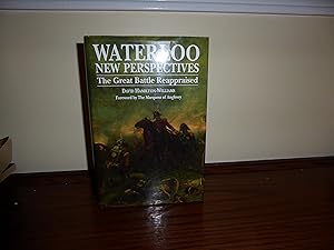 Imagen del vendedor de Waterloo New Perspectives The Great Battle Reappraised a la venta por Annandale Books