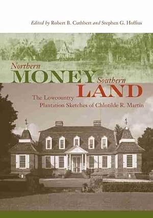 Image du vendeur pour Northern Money, Southern Land (Paperback) mis en vente par Grand Eagle Retail