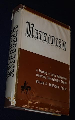 Image du vendeur pour Methodism: A Summary of Basic Information Concerning The Methodist Church mis en vente par Pensees Bookshop