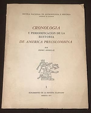 Imagen del vendedor de Cronologa Y Periodificacin De La Historia De Amrica Precolombina a la venta por Librera Urbe