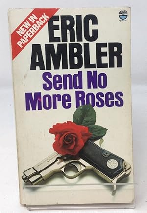 Seller image for Send No More Roses for sale by Cambridge Recycled Books