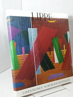 Landeskunde Nordrhein-Westfalen: Lippe Im Auftrag des Lippischen Heimatbundes herausgegeben von W...