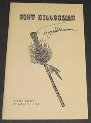 Seller image for Tony Hillerman: A Bibliography for sale by Squid Ink Books