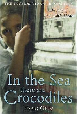 Seller image for In The Sea There Are Crocodiles: The Story Of Enaiatollah Akbari for sale by Marlowes Books and Music