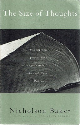 Bild des Verkufers fr The Size of Thoughts: Essays and Other Lumber zum Verkauf von Marlowes Books and Music