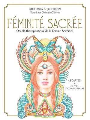 féminite sacrée ; oracle thérapeutique de la femme sorcière ; 48 cartes oracle et le livre d'acco...