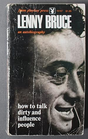 Seller image for How to Talk Dirty and Influence People : An Autobiography for sale by Comic World