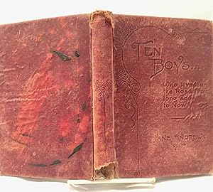 Seller image for Ten Boys Who Lived on the Road from Long Ago to Now for sale by Bargain Finders of Colorado