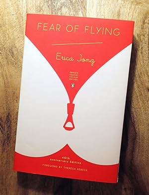 Imagen del vendedor de FEAR OF FLYING : 40th Anniversary Edition : (Penguin Classics Deluxe Edition) a la venta por 100POCKETS