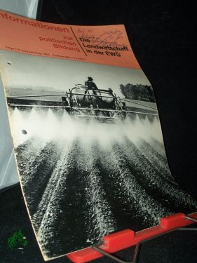 Bild des Verkufers fr Folge 118, 1966, Die Landwirtschaft in der EWG zum Verkauf von Antiquariat Artemis Lorenz & Lorenz GbR