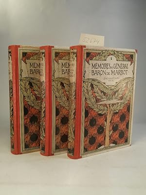 Memoires Du General Baron de Marbot; 3 Bände, Band 1: Genes - Austerlitz - Eylau. Band 2: Madrid ...