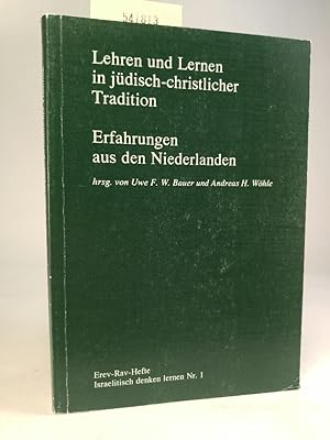 Bild des Verkufers fr Lehren und Lernen in jdisch-christlicher Tradition. Erfahrungen aus den Niederlanden zum Verkauf von ANTIQUARIAT Franke BRUDDENBOOKS